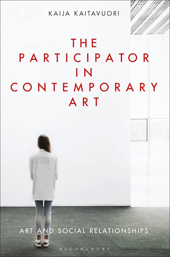 The Participator in Contemporary Art: Art and Social Relationships ...