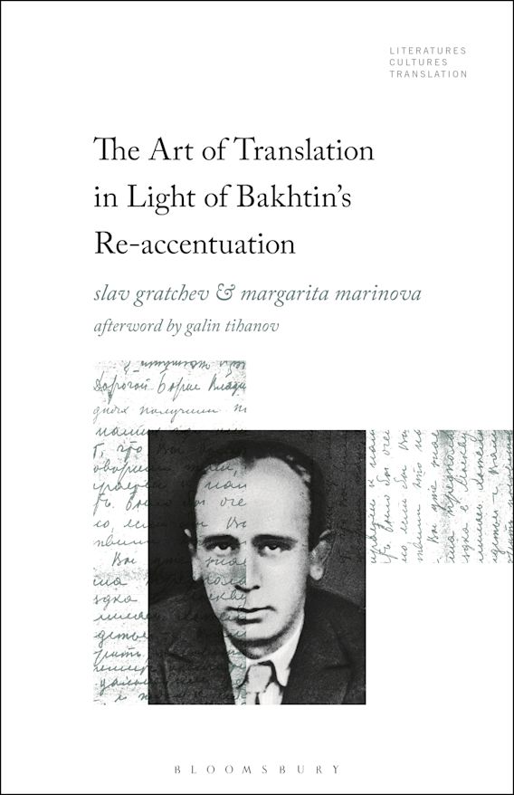The Art of Translation in Light of Bakhtin's Re-accentuation ...