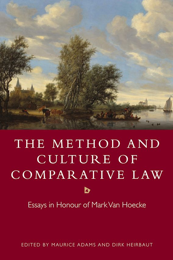 The Method and Culture of Comparative Law: Essays in Honour of 