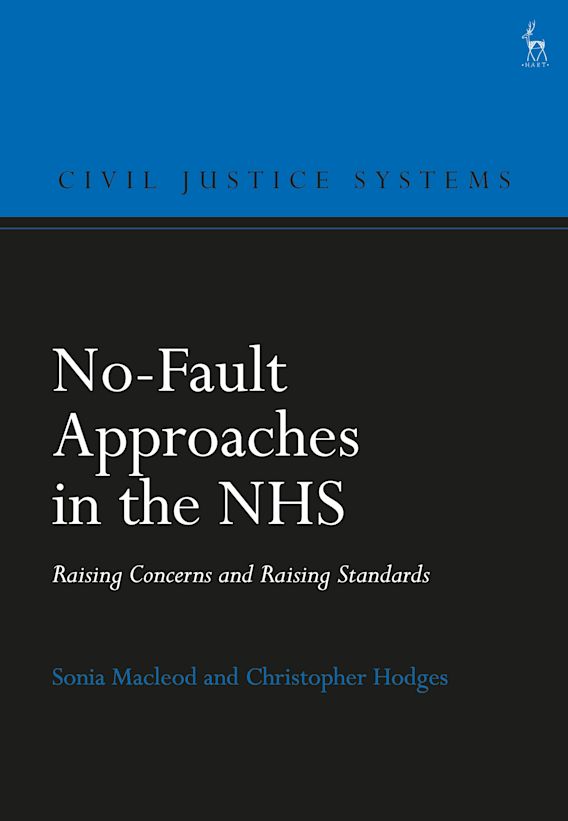 NoFault Approaches in the NHS Raising Concerns and Raising Standards