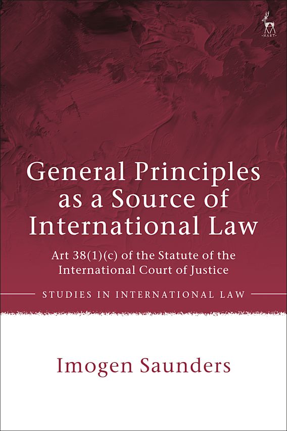 General Principles as a Source of International Law Art 38(1)(c) of
