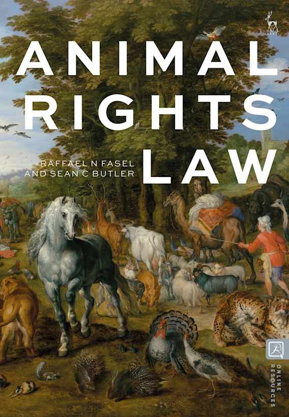 Animal Rights Law Raffael N Fasel Hart Publishing