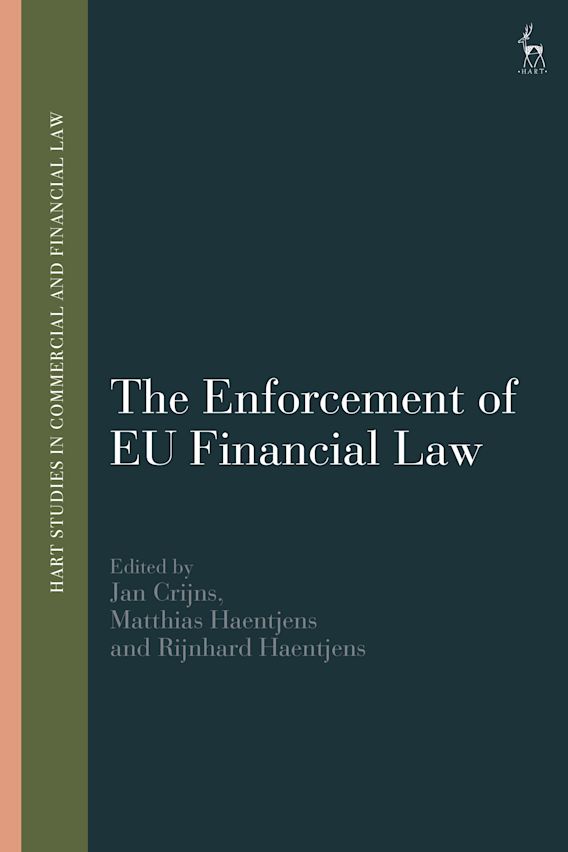 The Enforcement of EU Financial Law: : Hart Studies in Commercial