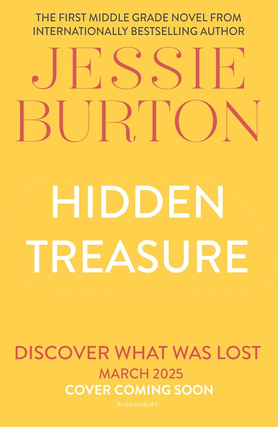 Hidden Treasure Jessie Burton Bloomsbury Children s Books