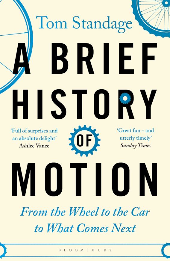 A Brief History of Motion From the Wheel to the Car to What Comes Next