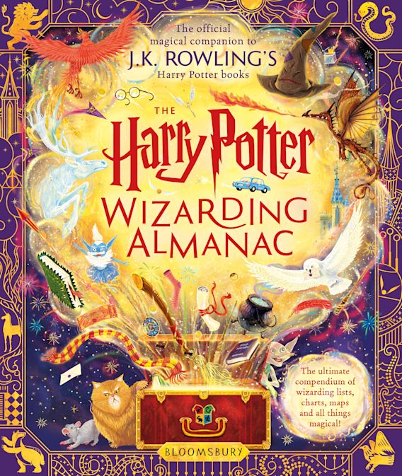 The Harry Potter Wizarding Almanac: The official magical companion to J.K.  Rowling's Harry Potter books: J.K. Rowling: Bloomsbury Children's Books