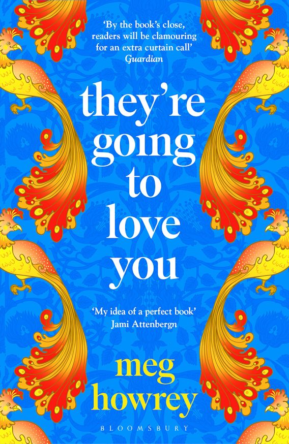 They're Going to Love You: A Novel