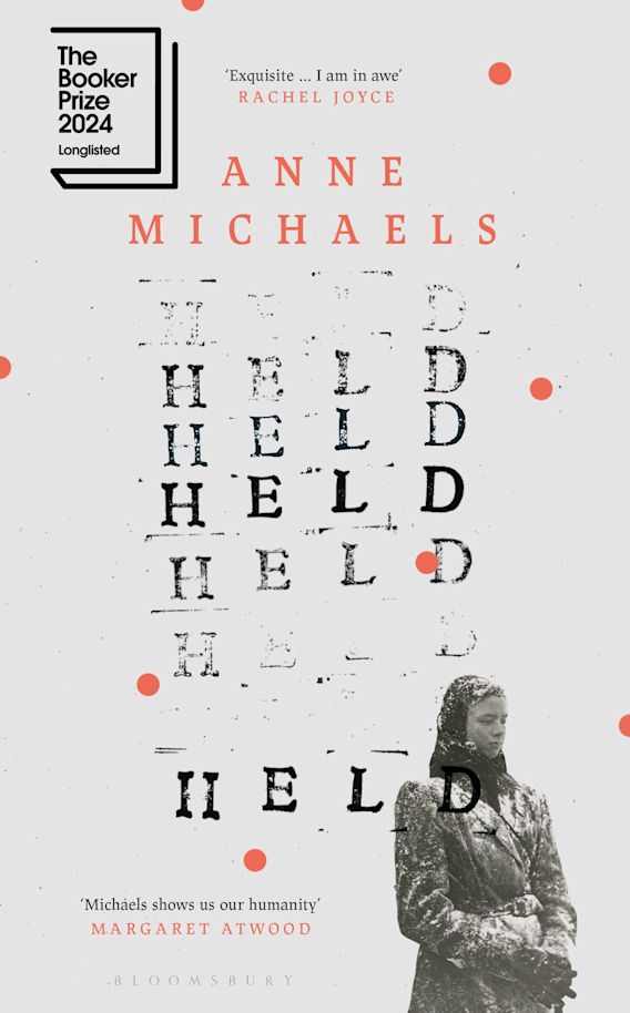 Held: A Novel by Anne Michaels