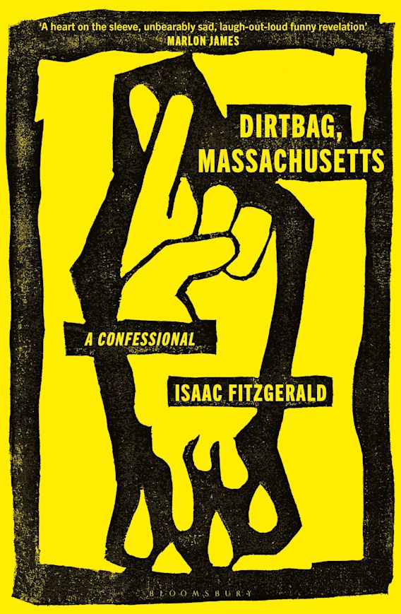 dirtbag massachusetts by isaac fitzgerald dirtbag massachusetts by isaac fitzgerald