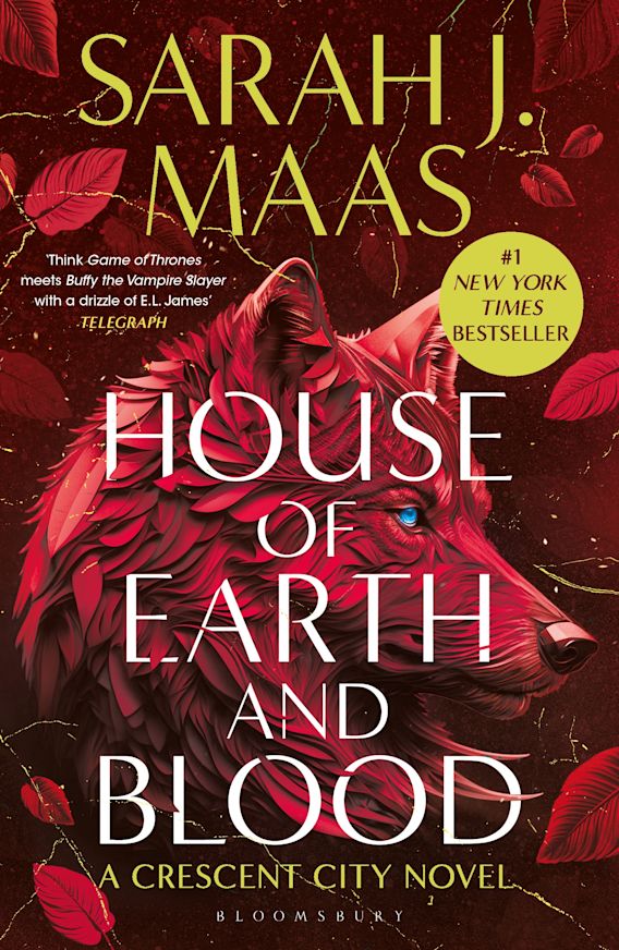 House of Earth and Blood: Enter the SENSATIONAL Crescent City series with  this PAGE-TURNING bestseller: Crescent City Sarah J. Maas Bloomsbury  Publishing