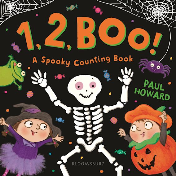 1, 2, BOO! A Spooky Counting Book Paul Howard Bloomsbury Children's