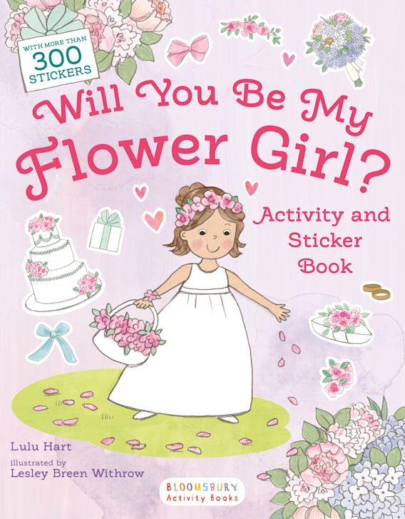 Will You Be My Flower Girl? Activity and Sticker Book: : Lulu Hart