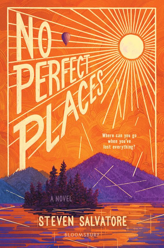 No Perfect Places: : Steven Salvatore: Bloomsbury YA