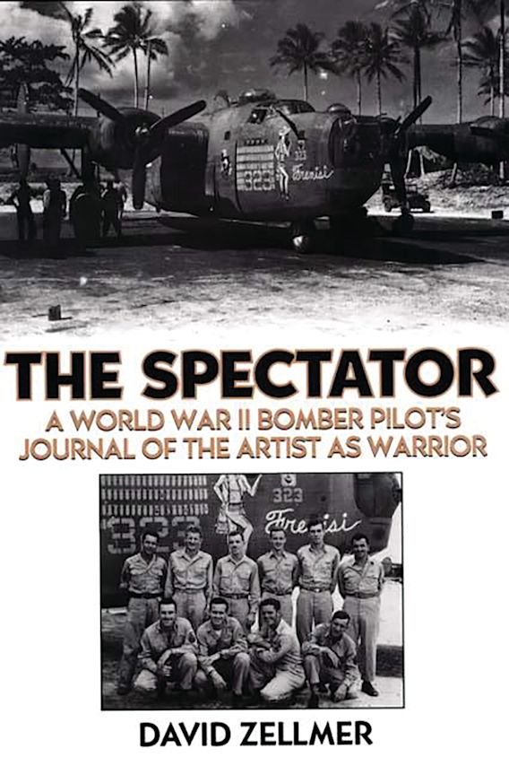 The Spectator A World War II Bomber Pilot's Journal of the Artist as