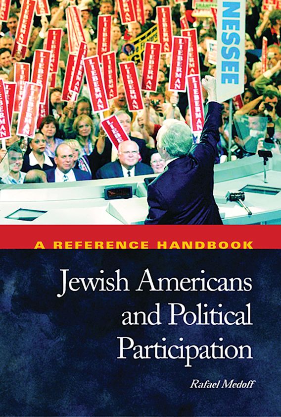 Jewish Americans and Political Participation A Reference Handbook