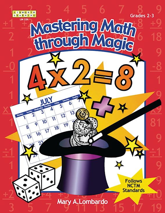 Magig Math Mastering Math Through Magic, Grades 2-3: : Mary A. Lombardo: Linworth