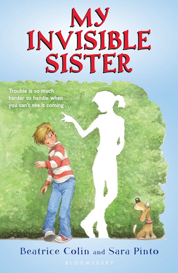 My Invisible Sister Sara Pinto Bloomsbury USA Childrens