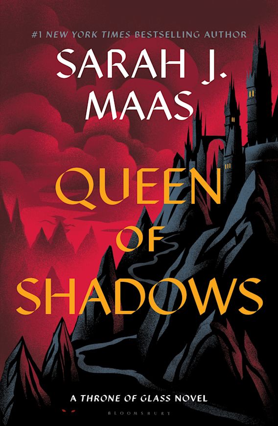 Queen of Shadows Throne of Glass Sarah J. Maas Bloomsbury Publishing