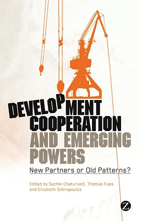 Development Cooperation and Emerging Powers New Partners or Old Patterns? Adolfo KlokeLesch
