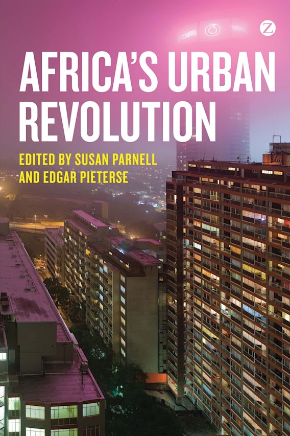 Africa's Urban Revolution Doctor Edgar Pieterse Zed Books