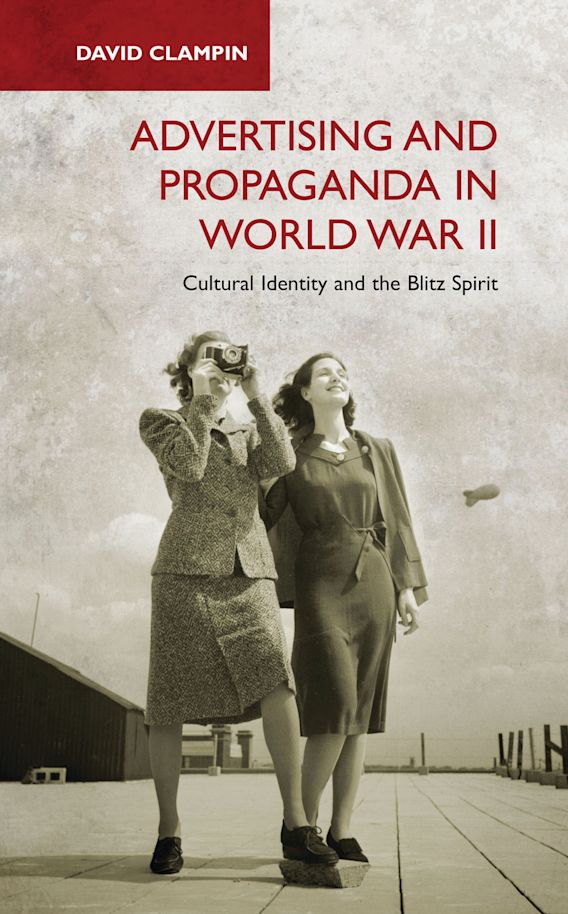 Advertising and Propaganda in World War II cover