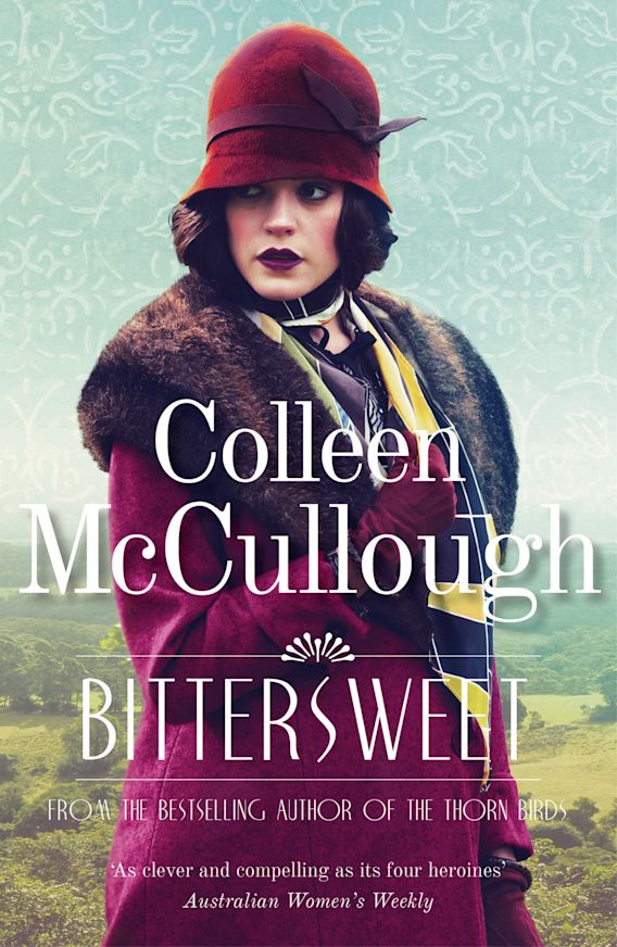Bittersweet Colleen McCullough Head of Zeus