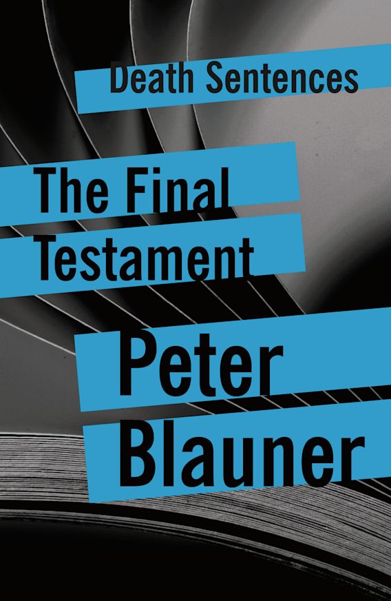 The Final Testament Death Sentences Short Stories to Die For Peter
