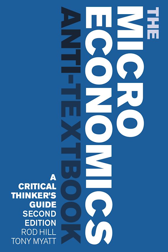 The Microeconomics Anti-Textbook cover