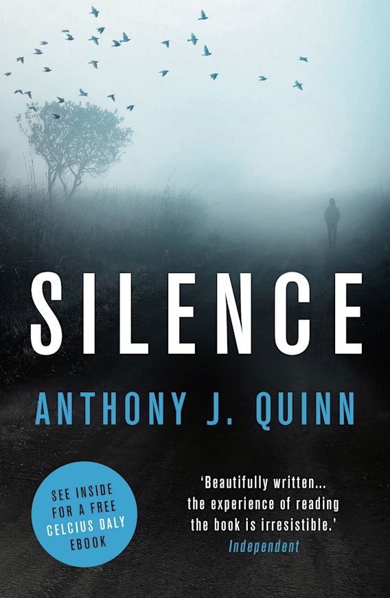 Silence Inspector Celcius Daly Anthony J. Quinn Head of Zeus