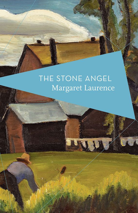 The Stone Angel Margaret Laurence Apollo Library
