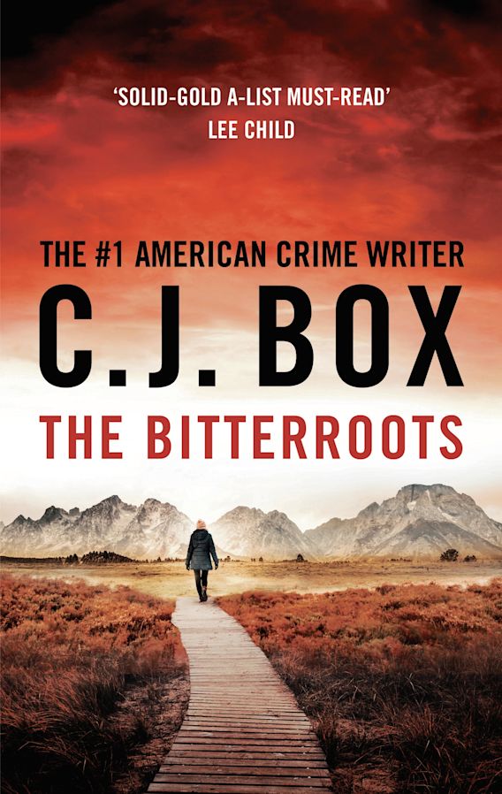 The Bitterroots Cassie Dewell C.J. Box Head of Zeus