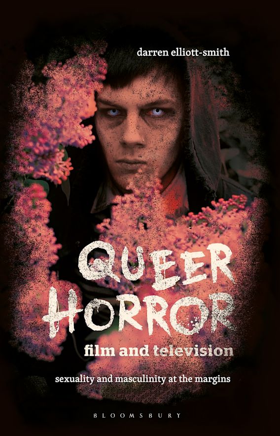 Queer Horror Film and Television Sexuality and Masculinity at the