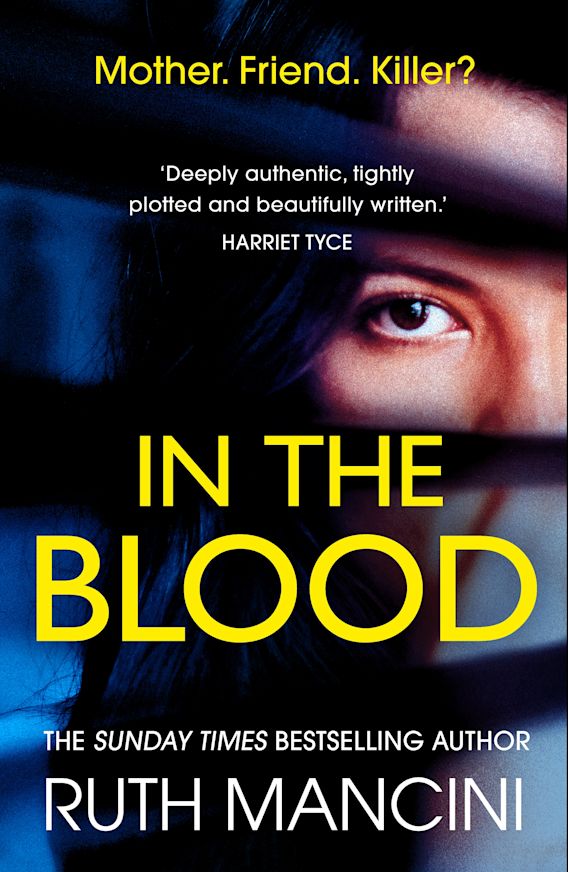 In the Blood: : Ruth Mancini: Head of Zeus
