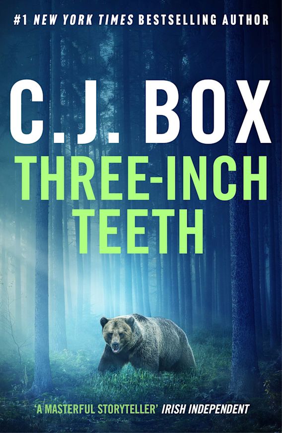 Joe Pickett - Three-Inch Teeth (ebook), C.J. Box