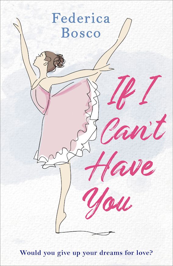 If I Can't Have You: : Federica Bosco: Aria