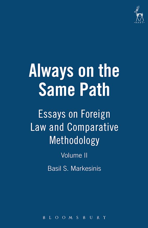 Always on the Same Path Volume II Essays on Foreign Law and