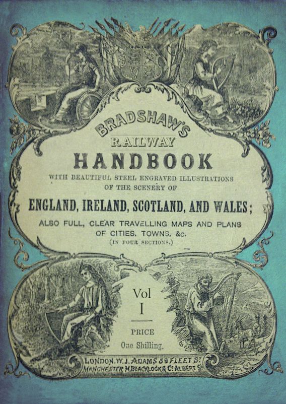 Bradshaw's (Illustrated) Handbook for Tourists in Great Britain