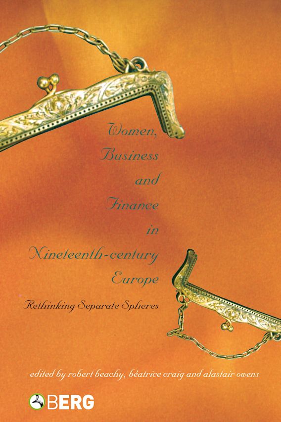 Women Business and Finance in Nineteenth Century Europe