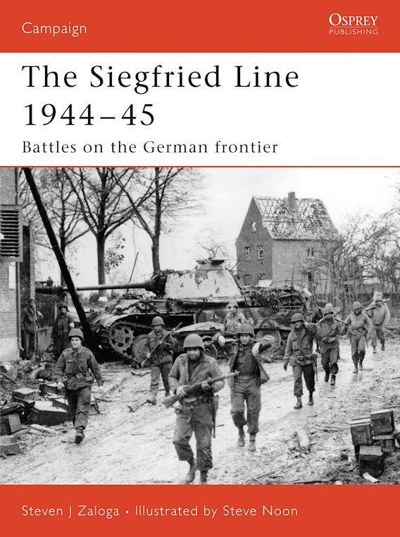 Siegfried Line 1944–45: Battles on the German frontier: Campaign 