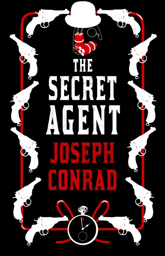 The Secret Agent by Joseph Conrad