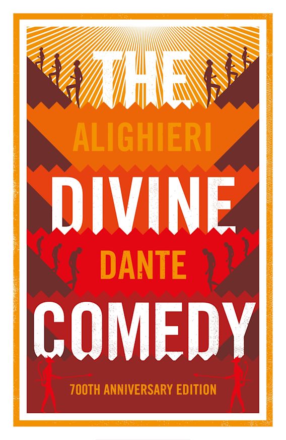 The Divine Comedy Anniversary Edition Newly Translated and