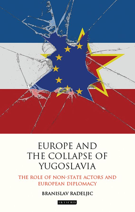 Europe and the Collapse of Yugoslavia: The Role of Non-State