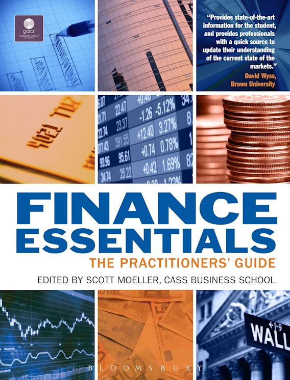 Finance Essentials The Practitioners’ Guide Scott Moeller Bloomsbury