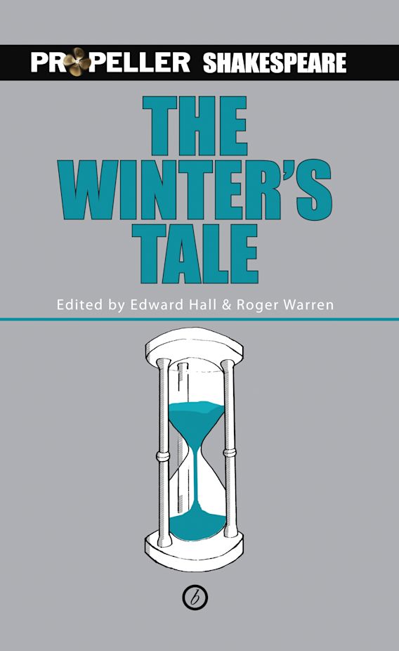The Winter's Tale Propeller Shakespeare Oberon Modern Plays William Shakespeare Oberon Books The Winter's Tale Propeller Shakespeare Oberon Modern Plays William Shakespeare Oberon Books