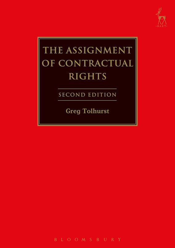 Contractual Assignment The Assignment of Contractual Rights: : Gregory J. Tolhurst: Hart ...