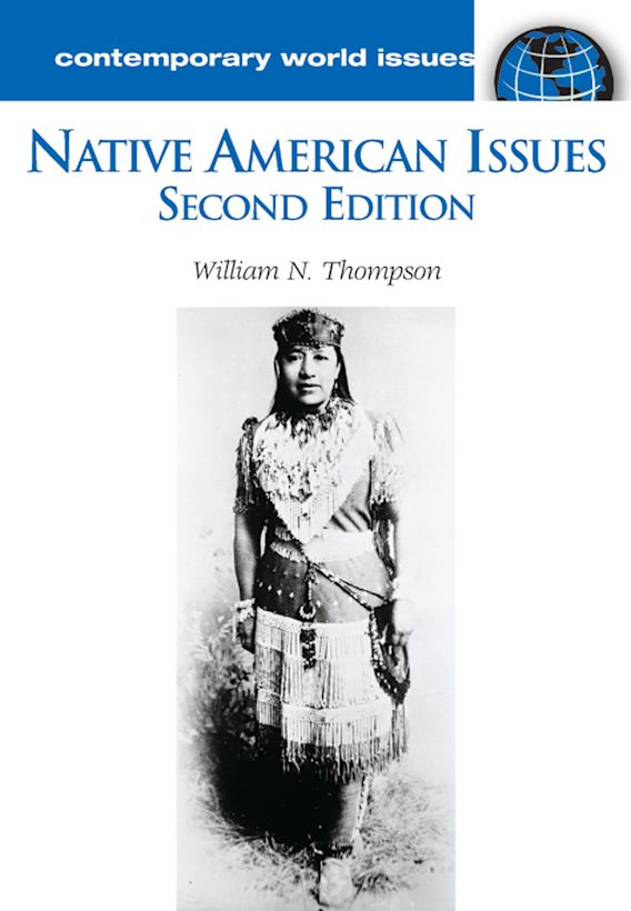 Native American Issues A Reference Handbook Contemporary World Issues