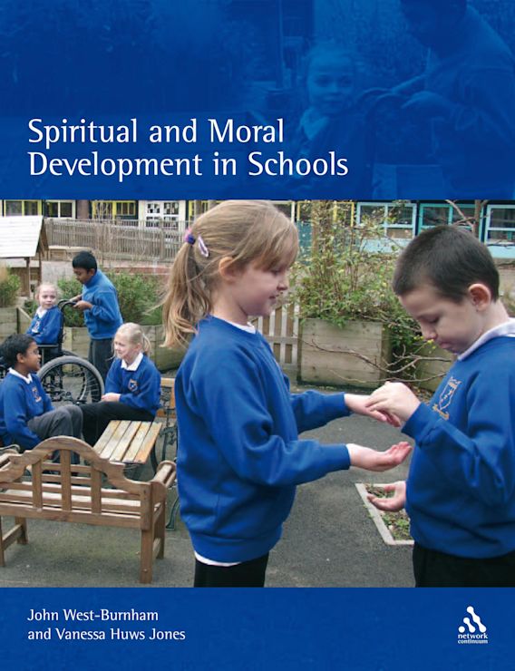 Spiritual and Moral Development in Schools John WestBurnham