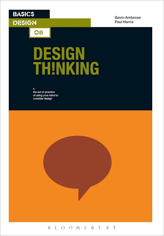 Basics Design 08 Design Thinking Basics Design Gavin Ambrose AVA