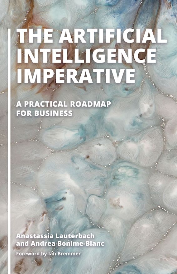 The Artificial Intelligence Imperative: A Practical Roadmap for ...