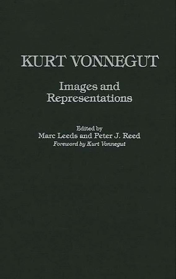 Kurt Vonnegut Images and Representations Contributions to the Study
